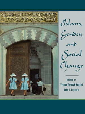 cover image of Islam, Gender, and Social Change